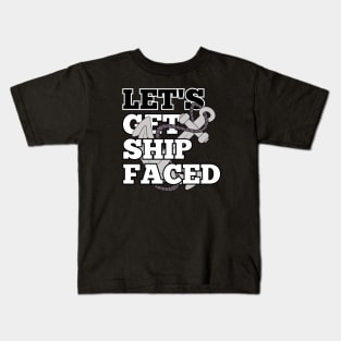 Funny design for a cruise vacation "Let's get ship faced" Kids T-Shirt